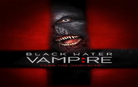 مشاهدة فيلم The Black Water Vampire 2014 مترجم