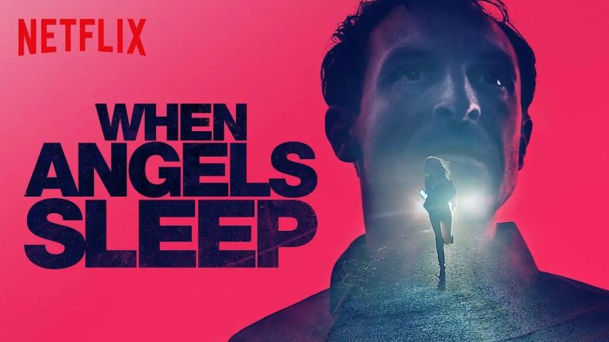 مشاهدة فيلم When Angels Sleep 2018 مترجم