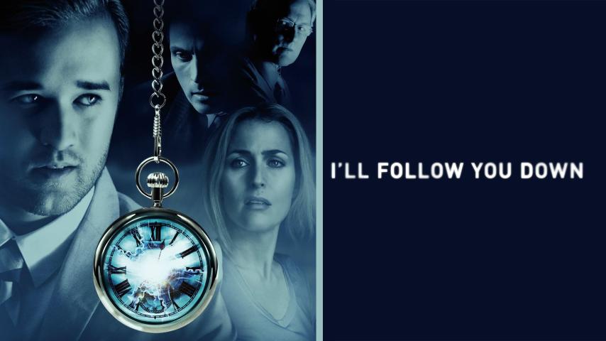 مشاهدة فيلم I'll Follow You Down 2013 مترجم