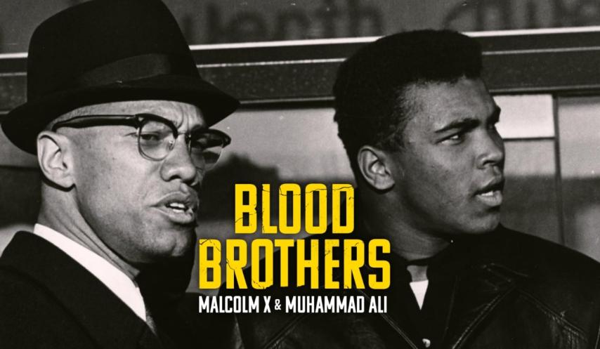 مشاهدة فيلم Blood Brothers: Malcolm X & Muhammad Ali 2021 مترجم