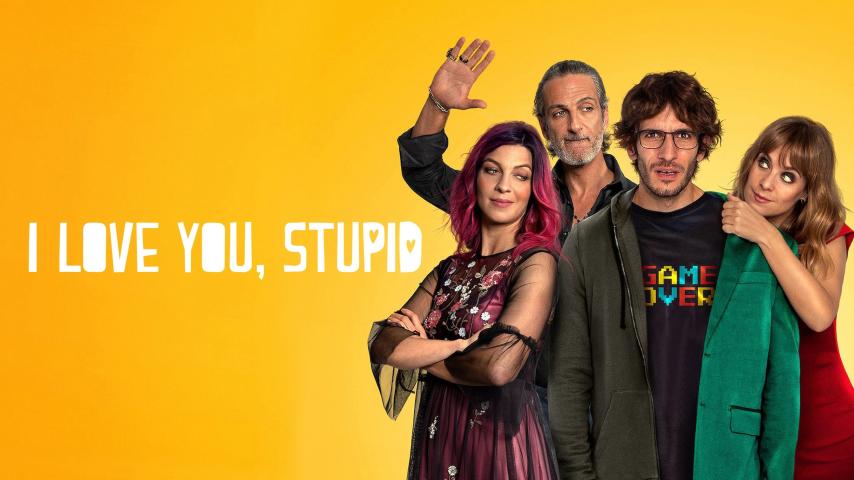 مشاهدة فيلم I Love You, Stupid 2020 مترجم