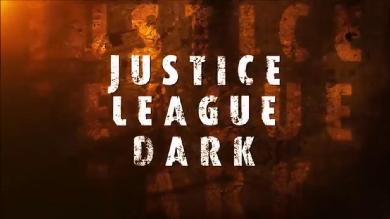 مشاهدة فيلم Justice League Dark 2017 مترجم