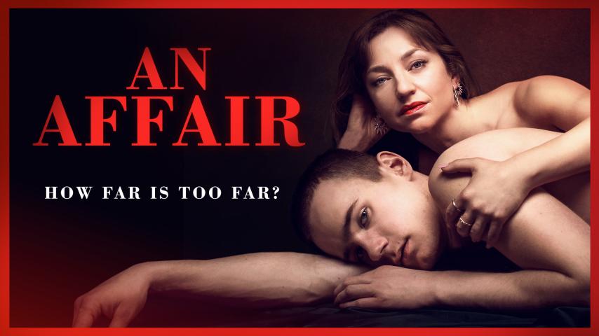 مشاهدة فيلم An Affair 2018 مترجم