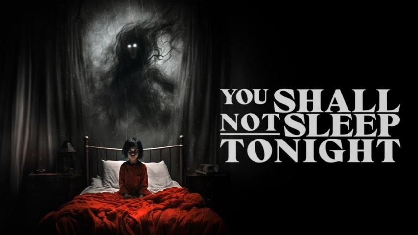 مشاهدة فيلم You Shall Not Sleep Tonight 2024 مترجم