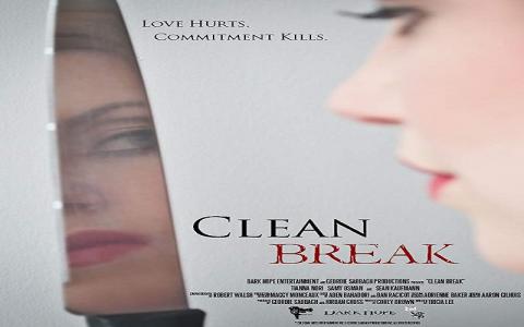 مشاهدة فيلم Clean Break 2014 مترجم