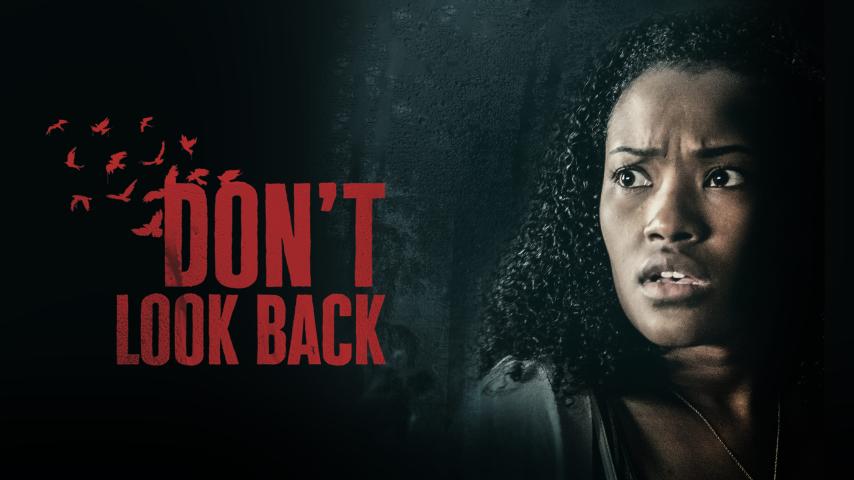 مشاهدة فيلم Don't Look Back 2020 مترجم