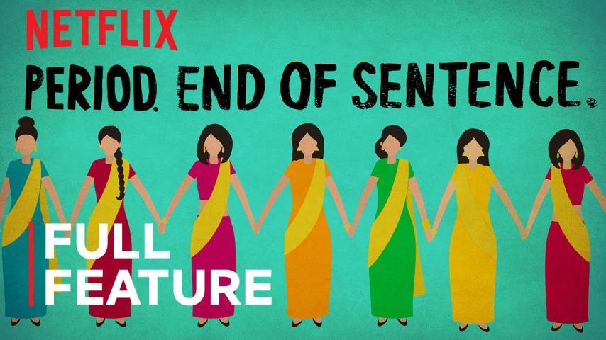 مشاهدة فيلم Period. End of Sentence. 2018 مترجم