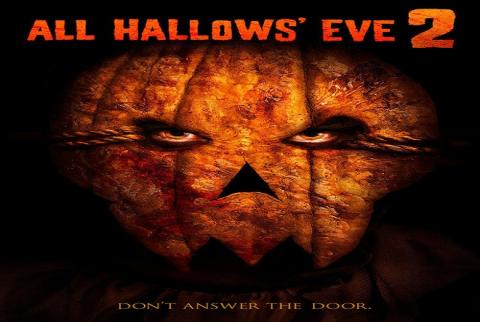 مشاهدة فيلم All Hallows Eve 2 2015 مترجم