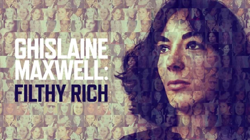 مشاهدة فيلم Ghislaine Maxwell: Filthy Rich 2022 مترجم