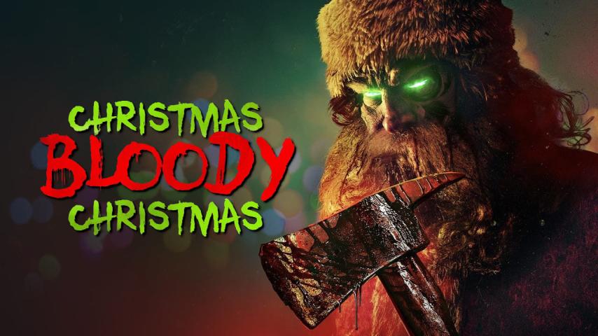 مشاهدة فيلم Christmas Bloody Christmas 2022 مترجم