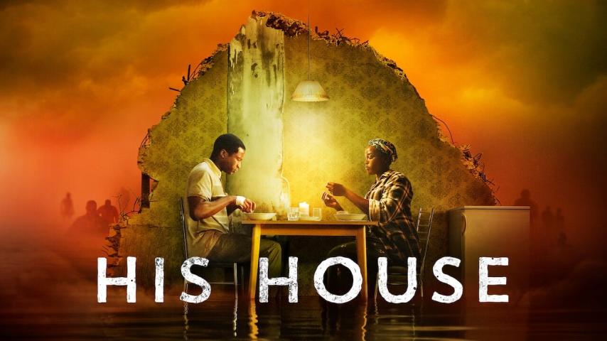 مشاهدة فيلم His House 2020 مترجم