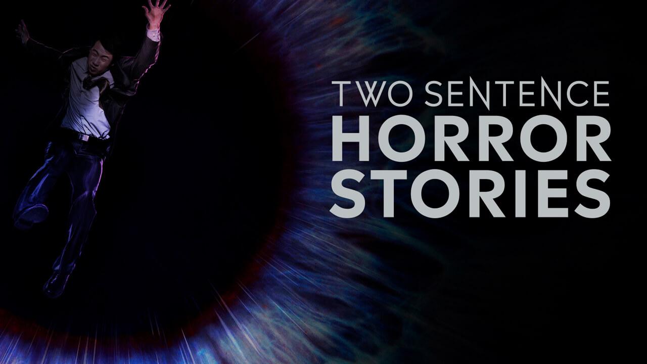 مسلسل Two Sentence Horror Stories الموسم 2 الحلقة 1 مترجمة