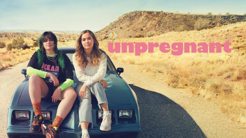 مشاهدة فيلم Unpregnant 2020 مترجم