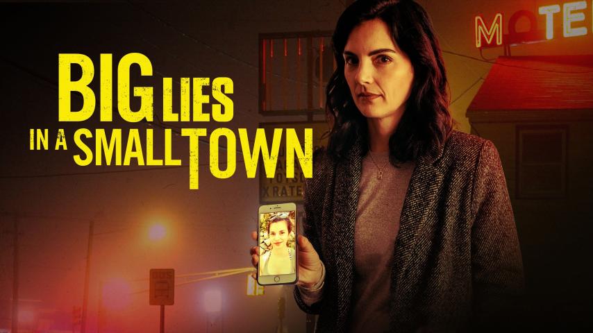 مشاهدة فيلم Big Lies In a Small Town 2022 مترجم