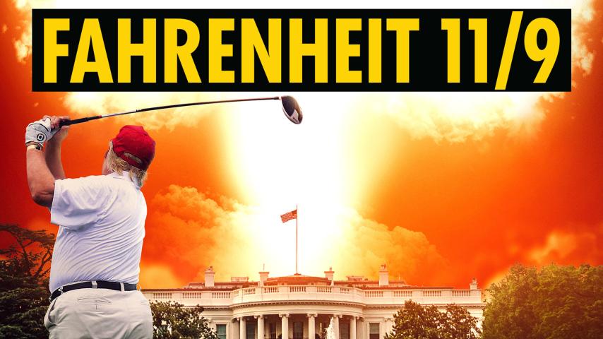 مشاهدة فيلم Fahrenheit 11/9 2018 مترجم