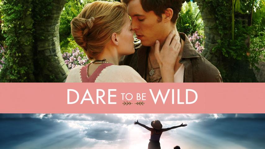 مشاهدة فيلم Dare to Be Wild 2015 مترجم