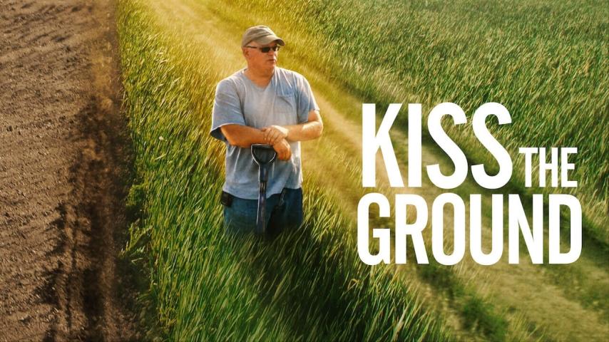 مشاهدة فيلم Kiss the Ground 2020 مترجم