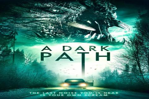 مشاهدة فيلم A Dark Path 2020 مترجم