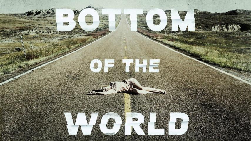 مشاهدة فيلم Bottom of the World 2017 مترجم