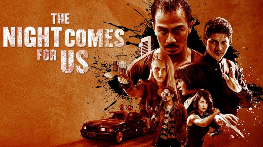 مشاهدة فيلم The Night Comes for Us 2018 مترجم