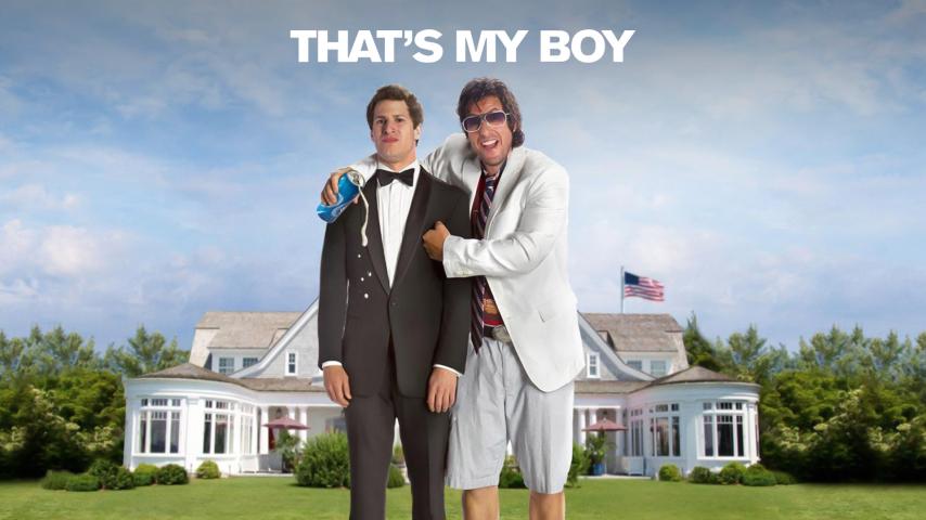 مشاهدة فيلم That's My Boy 2012 مترجم