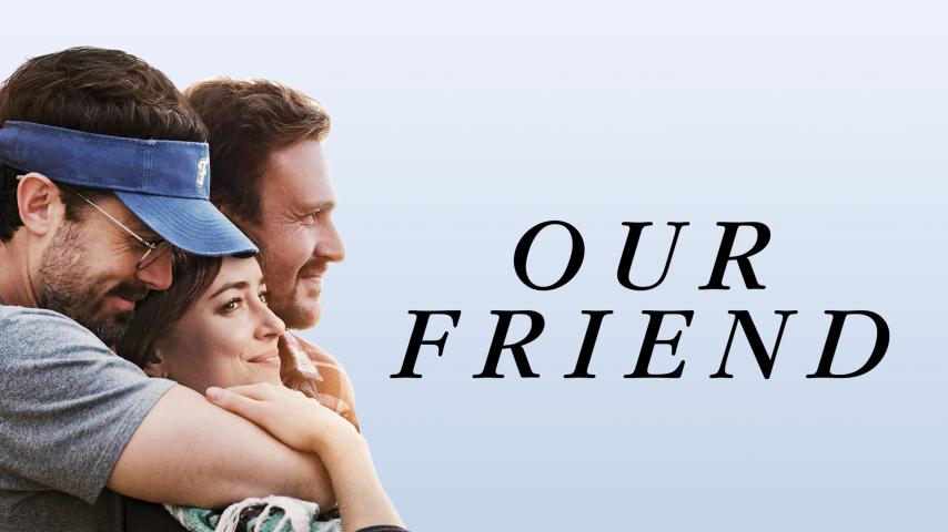 مشاهدة فيلم Our Friend 2019 مترجم