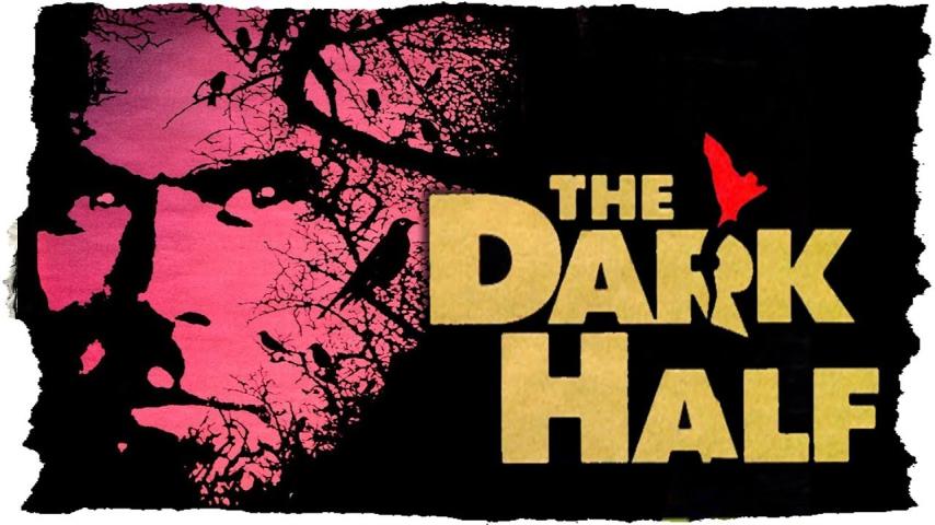 مشاهدة فيلم The Dark Half 1993 مترجم