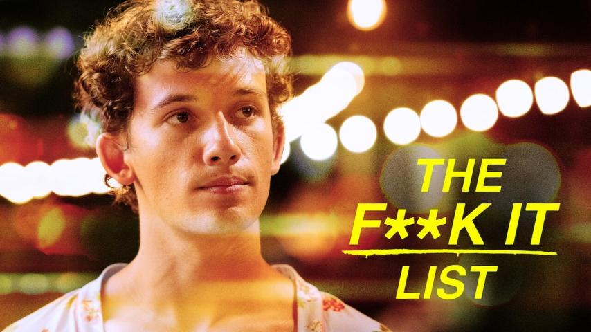 مشاهدة فيلم The F**k-It List 2020 مترجم