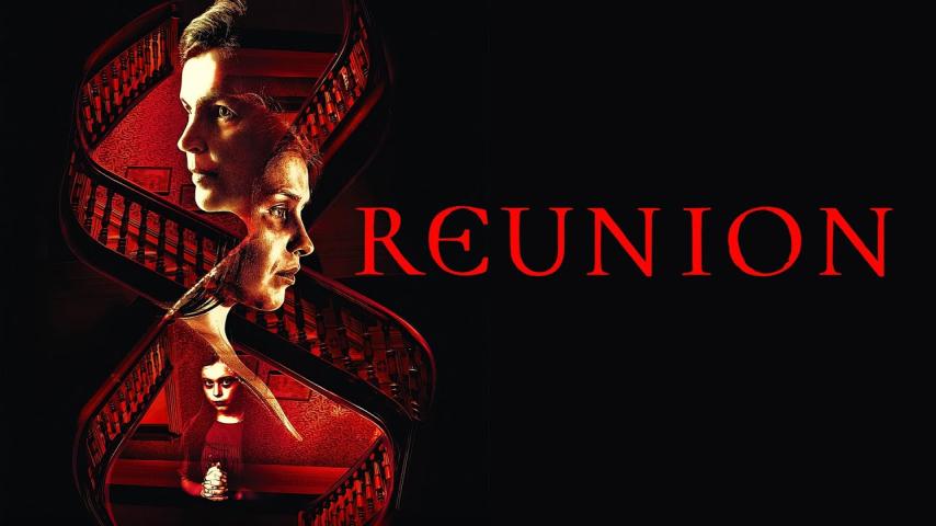 مشاهدة فيلم Reunion 2020 مترجم