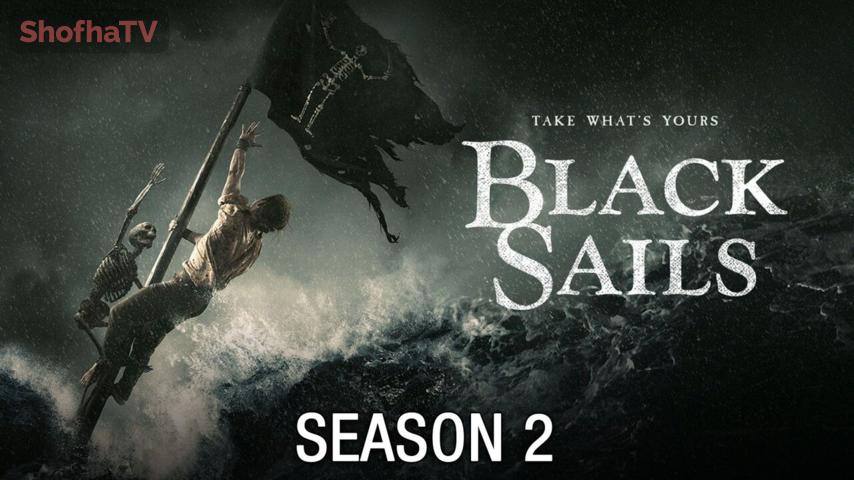 مسلسل Black Sails الموسم 2 الحلقة 1 مترجمة