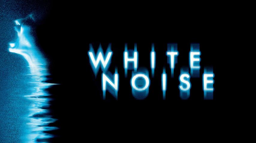 مشاهدة فيلم White Noise 2005 مترجم