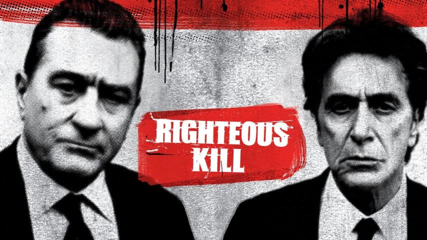 مشاهدة فيلم Righteous Kill 2008 مترجم