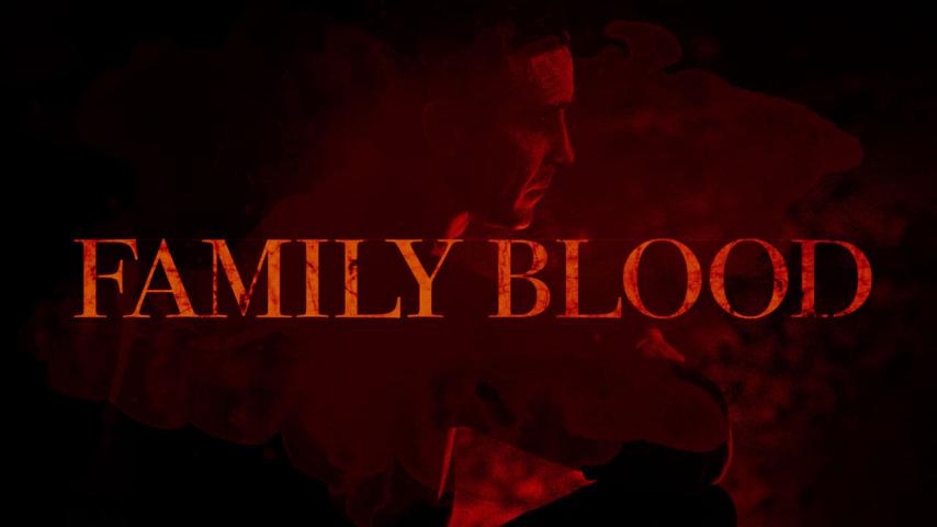 مشاهدة فيلم Family Blood 2018 مترجم