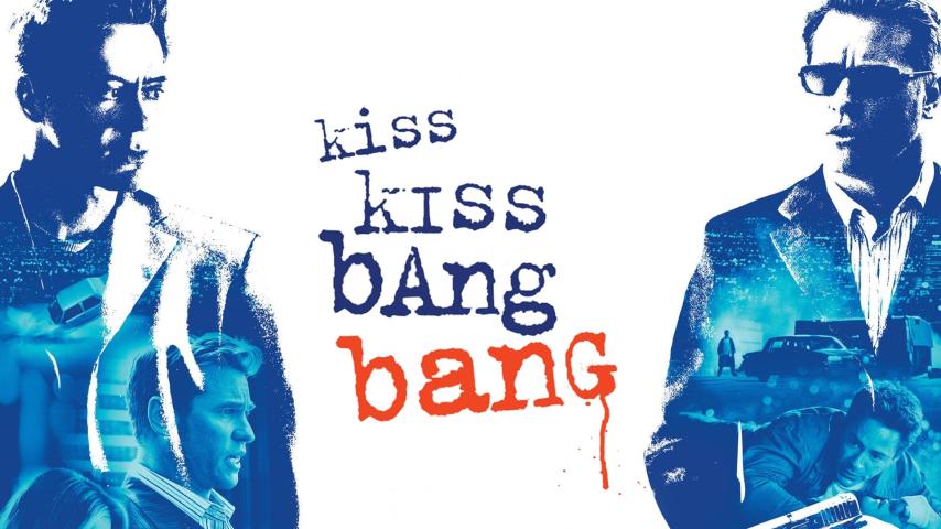 مشاهدة فيلم Kiss Kiss Bang Bang 2005 مترجم