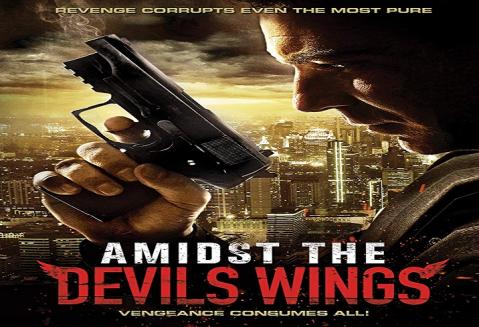 مشاهدة فيلم Amidst the Devilms Wings 2015 مترجم