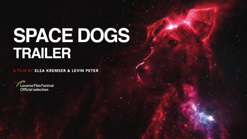 مشاهدة فيلم Space Dogs 2019 مترجم