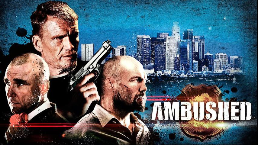 مشاهدة فيلم Ambushed 2013 مترجم