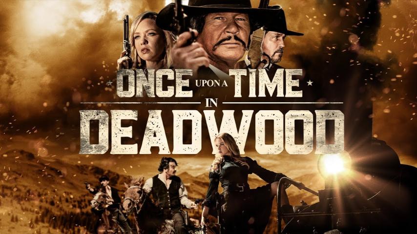 مشاهدة فيلم Once Upon a Time in Deadwood 2019 مترجم