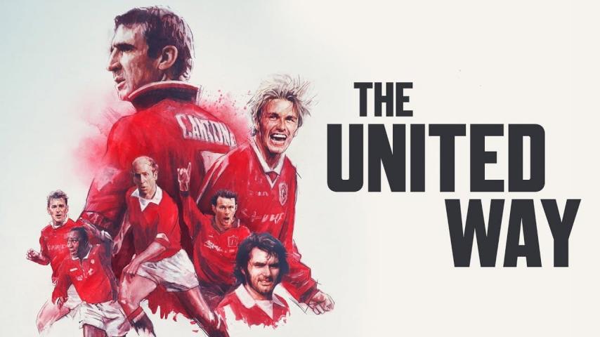 مشاهدة فيلم The United Way 2021 مترجم