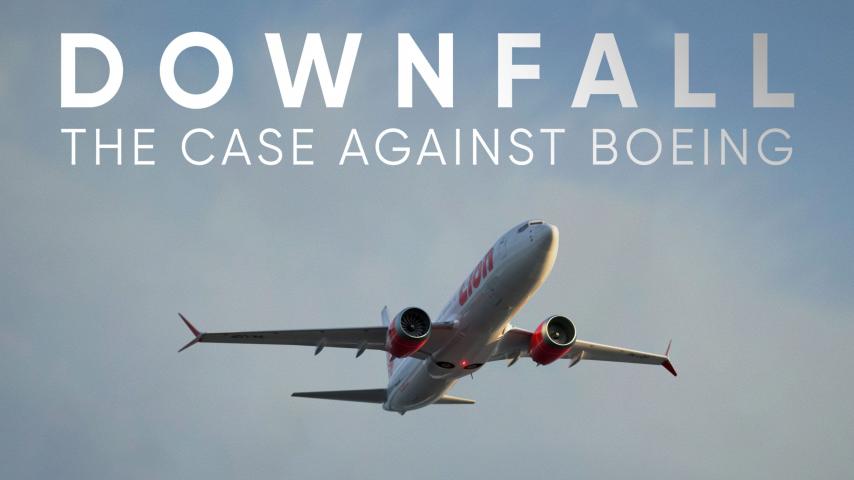 مشاهدة فيلم Downfall: The Case Against Boeing 2022 مترجم