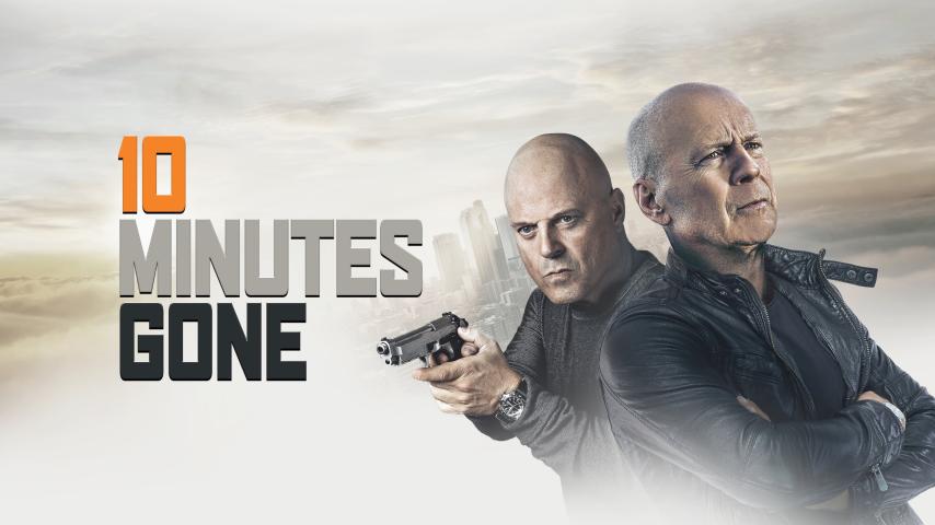 مشاهدة فيلم 10 Minutes Gone 2019 مترجم