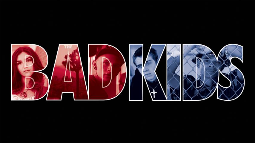 مشاهدة فيلم The Bad Kids 2016 مترجم