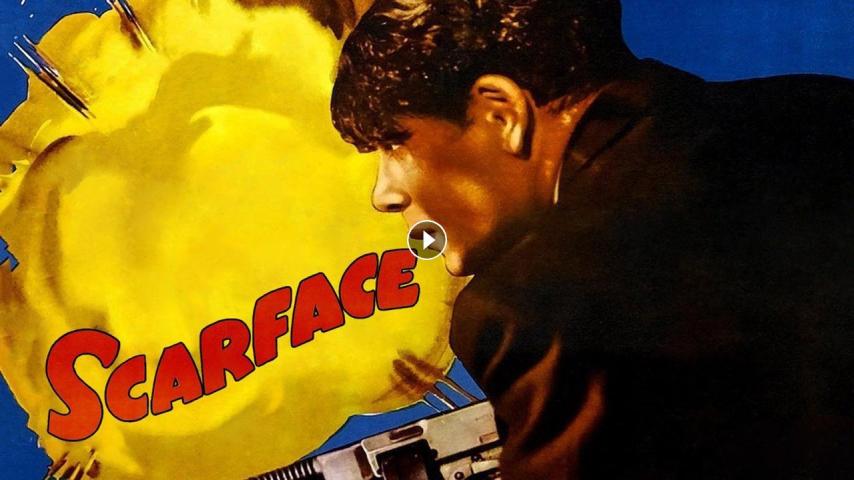 مشاهدة فيلم Scarface 1932 مترجم