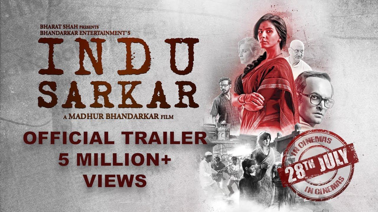 مشاهدة فيلم Indu Sarkar 2017 مترجم