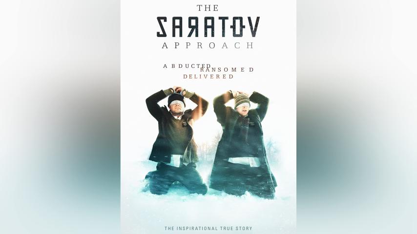 مشاهدة فيلم The Saratov Approach 2013 مترجم