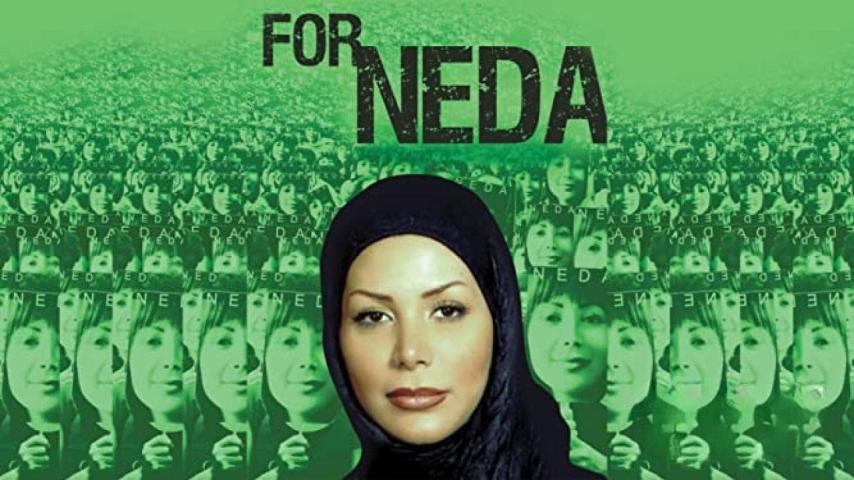 مشاهدة فيلم For Neda 2010 مترجم