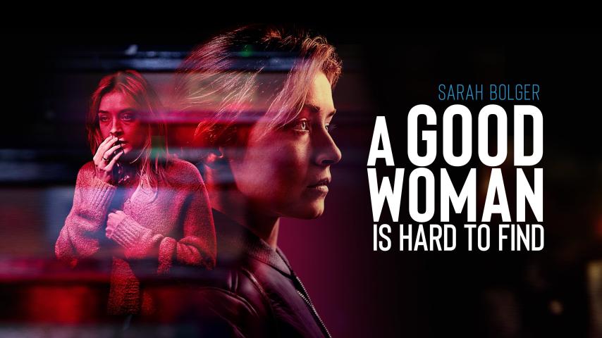 مشاهدة فيلم A Good Woman Is Hard to Find 2019 مترجم