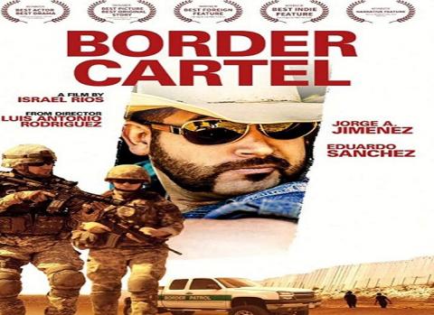 مشاهدة فيلم Border Cartel 2016 مترجم