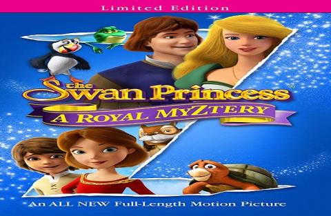 مشاهدة فيلم The Swan Princess: A Royal Myztery 2018 مترجم