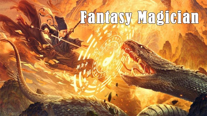 مشاهدة فيلم Fantasy Magician 2020 مترجم